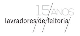 Quinze anos de Lavradores: um grande Vintage!
