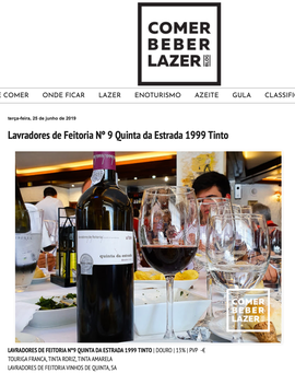 Quinta da Estrada 1999 Tinto em prova no "Comer, Beber e Lazer"