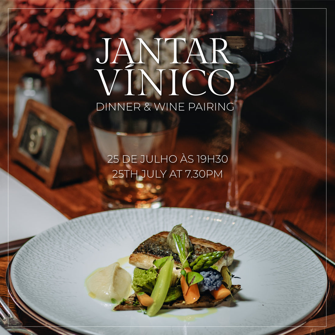 Jantar Vínico com Lavradores de Feitoria - Palácio Estoril