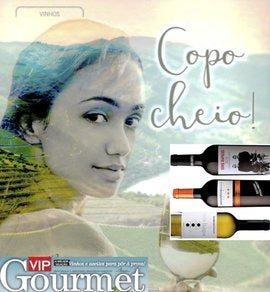 Três vinhos nas sugestões da 'Vip Gourmet'